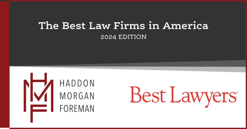 Haddon, and Foreman Law Firm Selected for Best Law Firms in